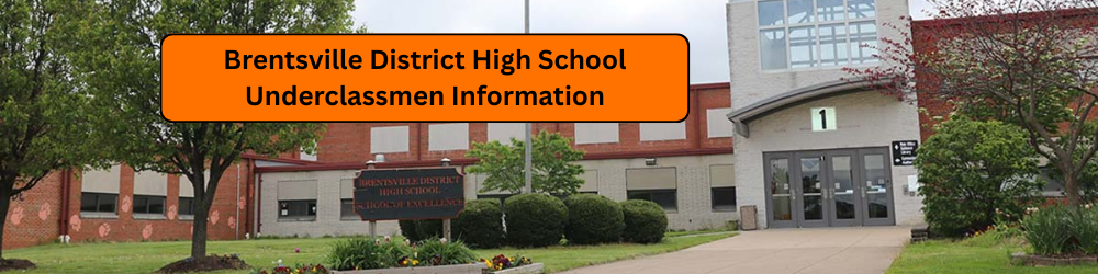 Brentsville District High School Underclassmen Information with a photo of the school